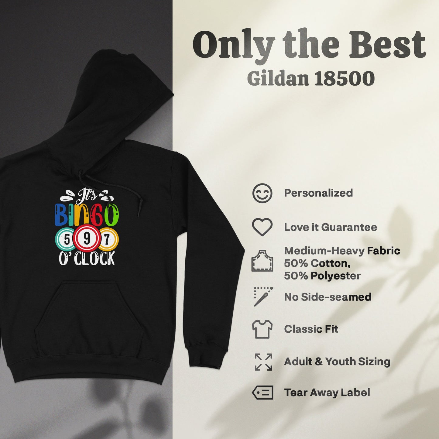 Black Gildan 18500 hoodie with "It's Bingo O'Clock" graphic.