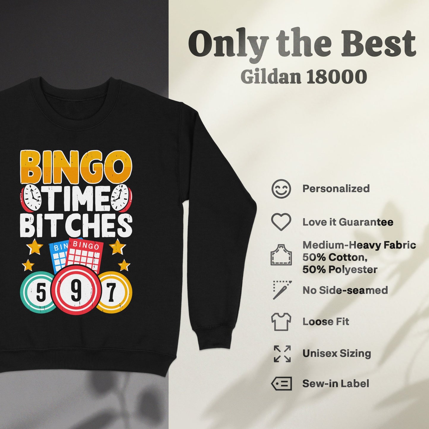 Black sweatshirt with "BINGO TIME BITCHES" graphic and Gildan 18000 details.