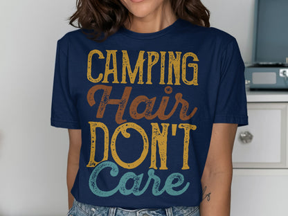 Navy t-shirt with "Camping Hair Don't Care" text.