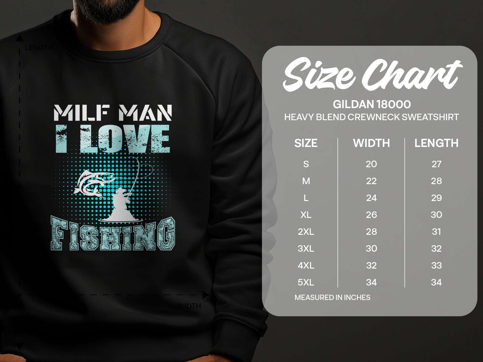 Milf Man I Love Fishing graphic on black sweatshirt with size chart.
