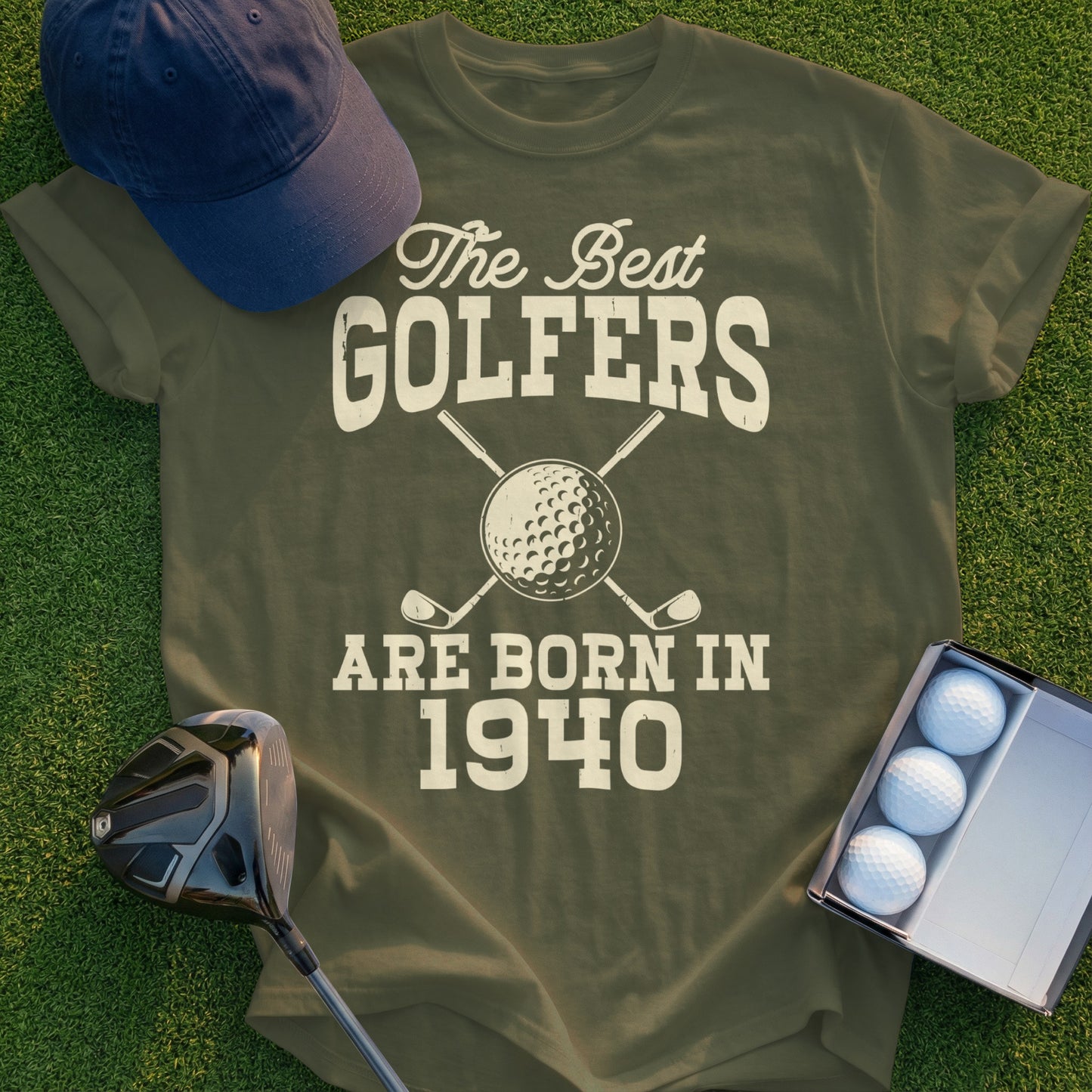 Green t-shirt with "The Best Golfers Are Born In 1940" and golf graphic.