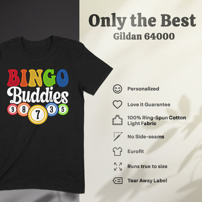 Black t-shirt with "BINGO Buddies" and colorful bingo balls.