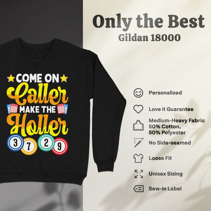 Black sweatshirt with "Caller Make the Holler" bingo design.