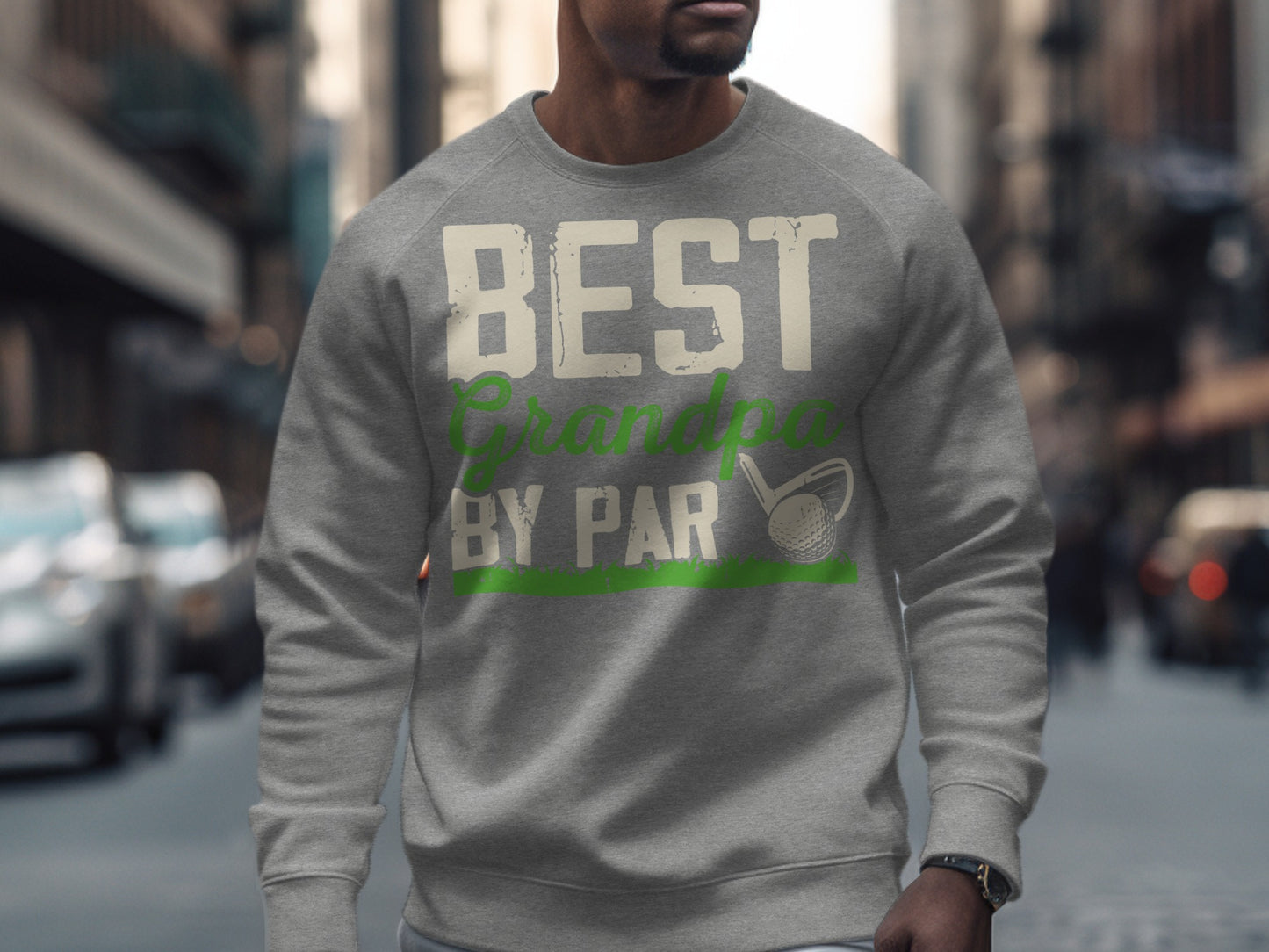 Gray sweatshirt with "BEST Grandpa BY PAR" text and golf club graphic.