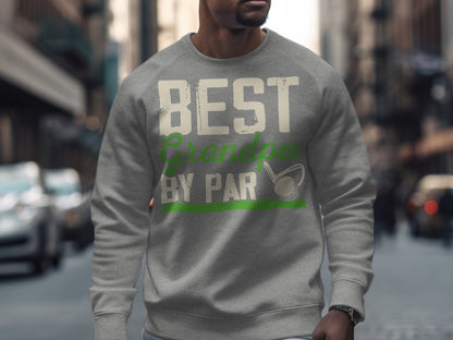 Gray sweatshirt with "BEST Grandpa BY PAR" text and golf club graphic.
