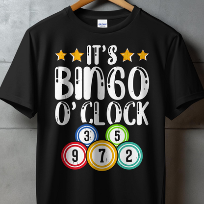 Black t-shirt with "It's Bingo O'Clock" and bingo balls numbered 3, 5, 9, 7, 2.