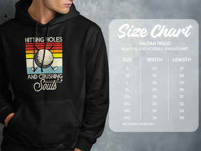 Hoodie size chart with graphic "Hitting Holes And Crushing Souls".