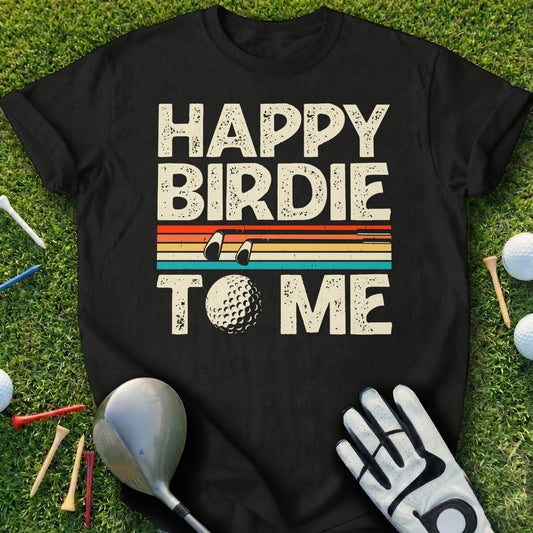 Black t-shirt with "Happy Birdie To Me" text and golf imagery.