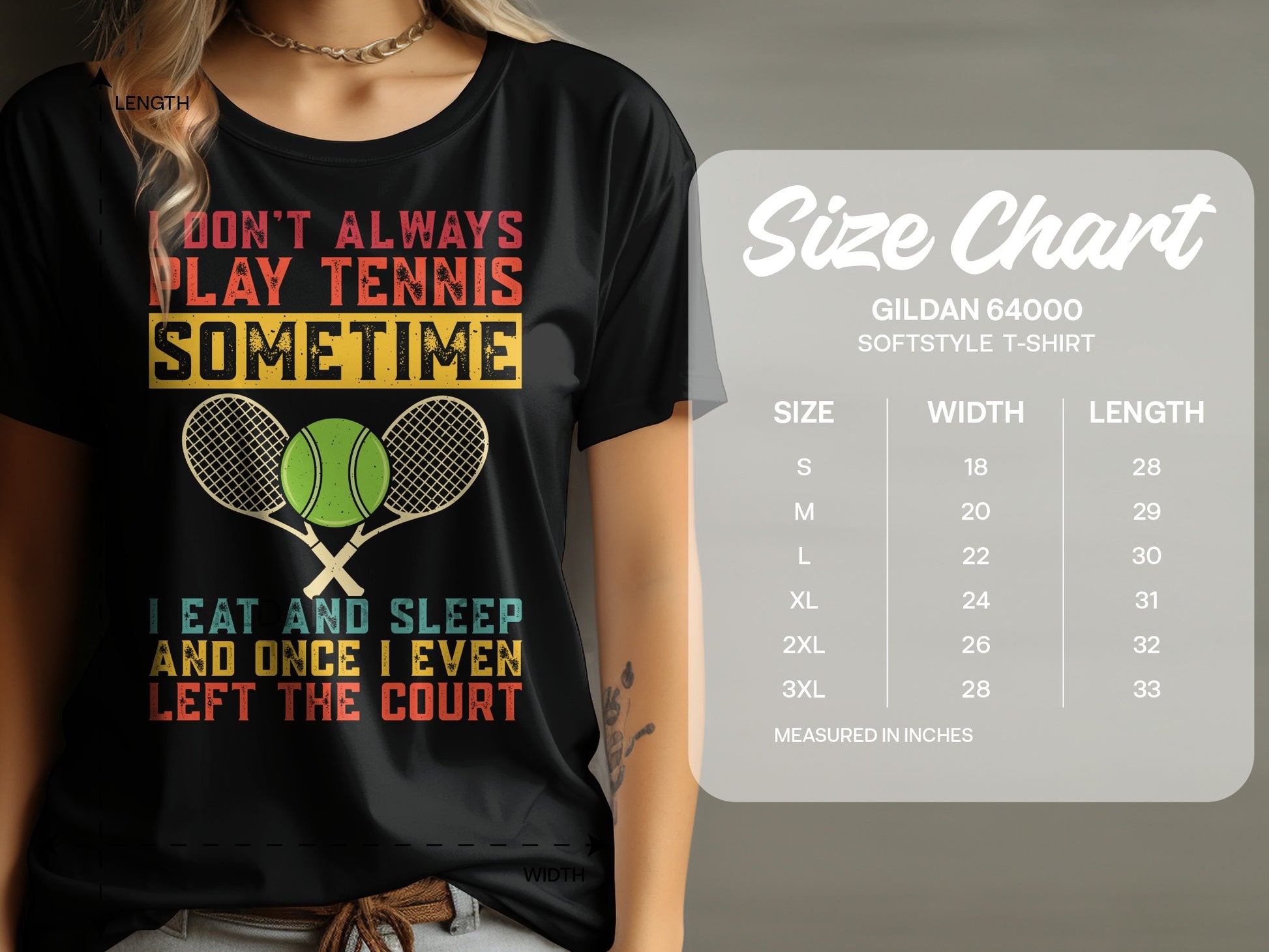 T-shirt with tennis graphic and "Don't always play tennis, sometimes I eat and sleep and once I even left the court" text.