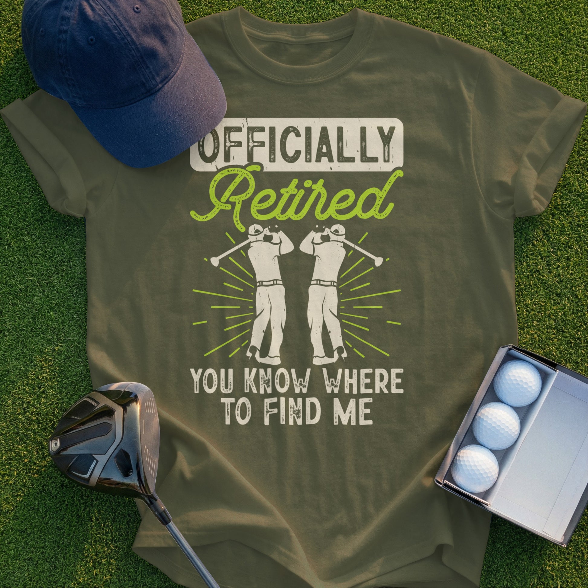 Olive green t-shirt with "Officially Retired" text and two golfers.