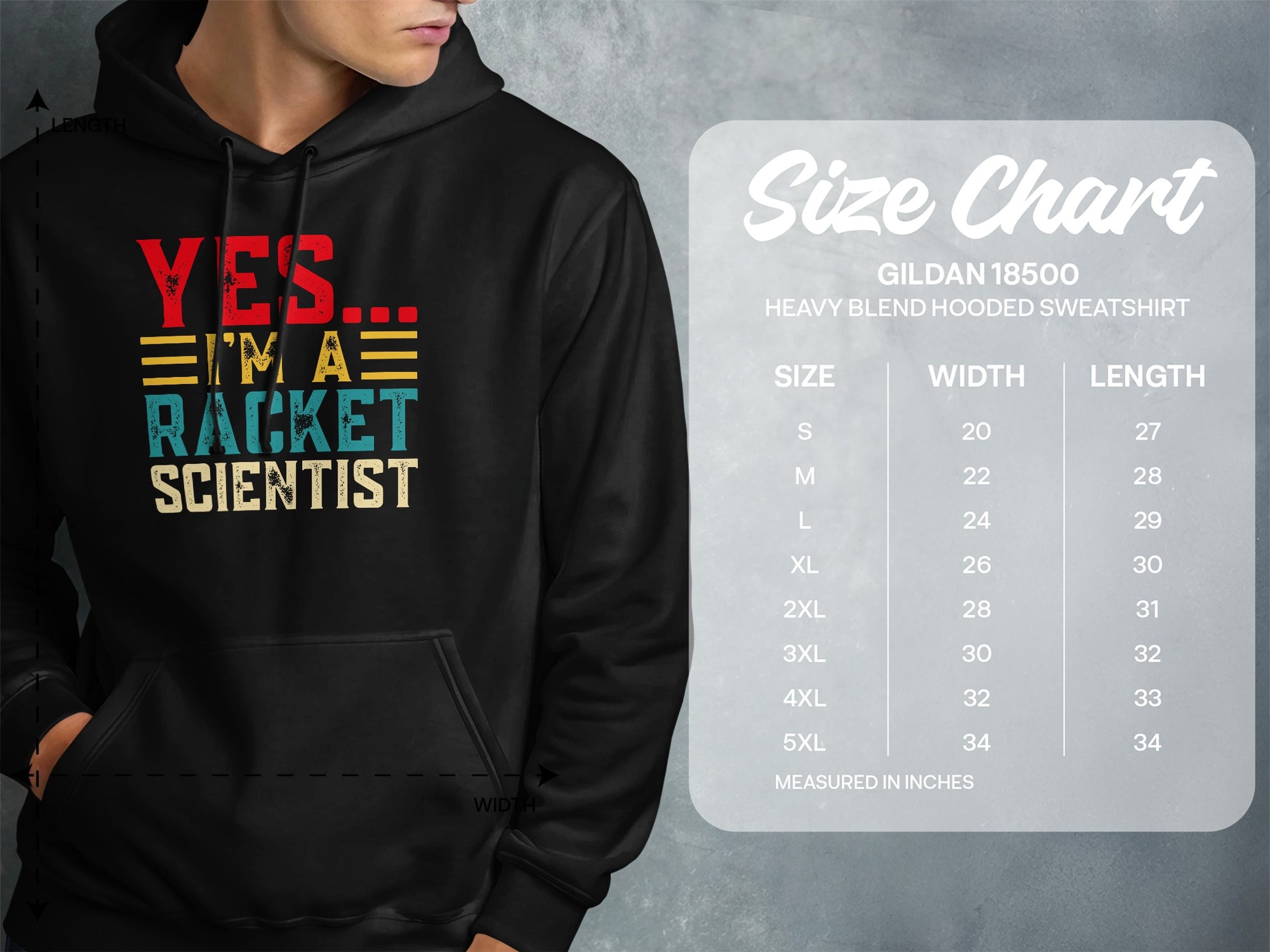 Hooded sweatshirt with "Yes I'm a Racket Scientist" graphic and size chart.