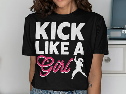 Black t-shirt with "KICK LIKE A Girl" text and silhouette of a martial artist.
