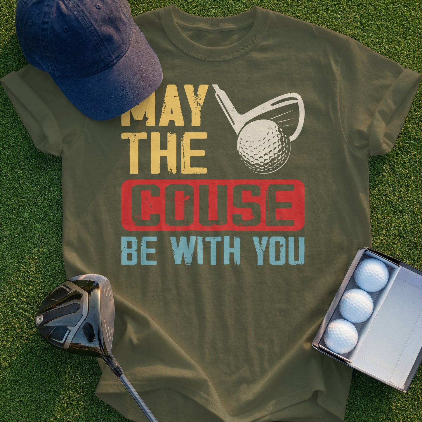 Golf t-shirt with "May the Couse Be With You" text and golf club.