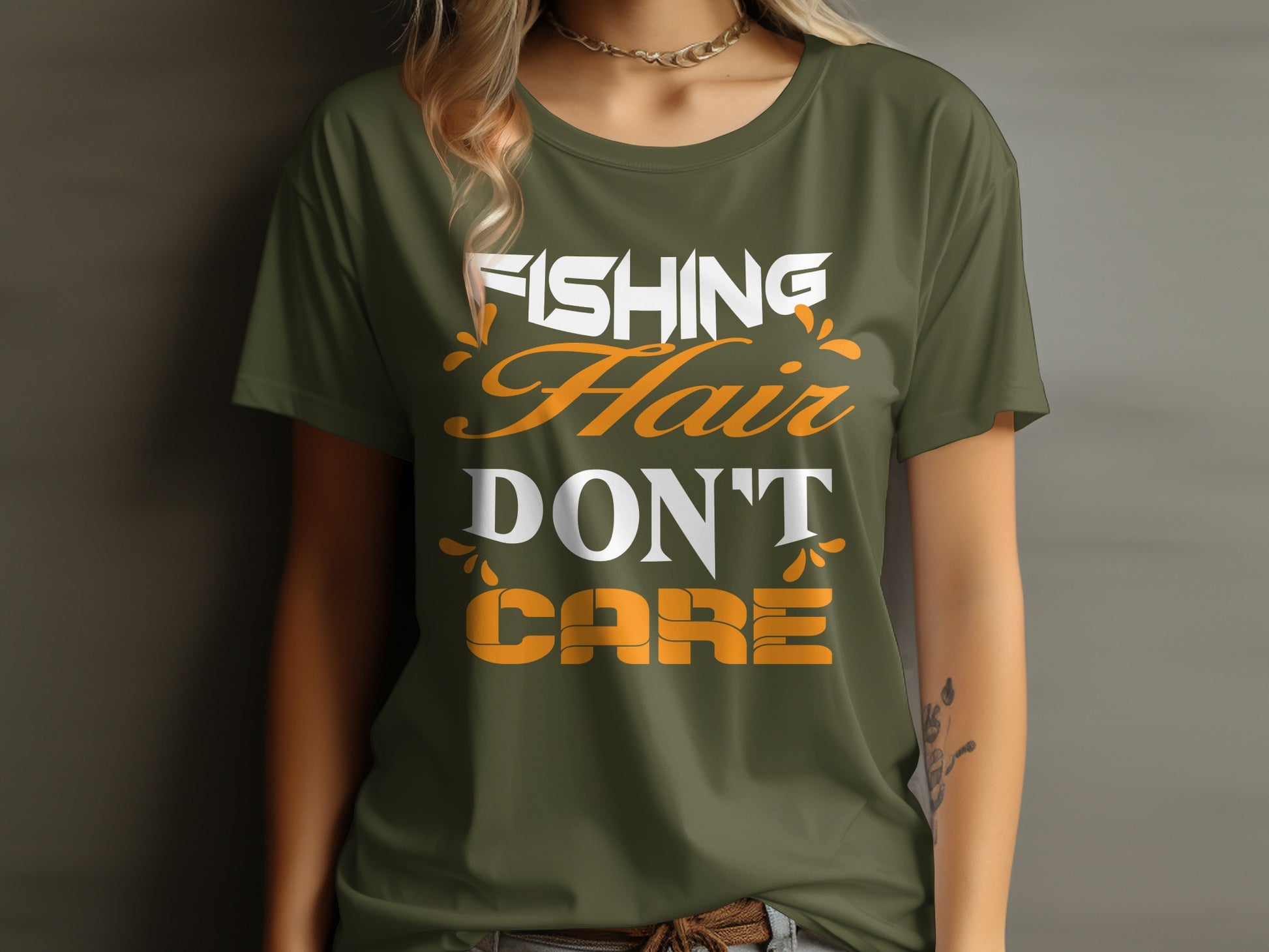 Olive green t-shirt with "FISHING HAIR DON'T CARE" text in white and orange.