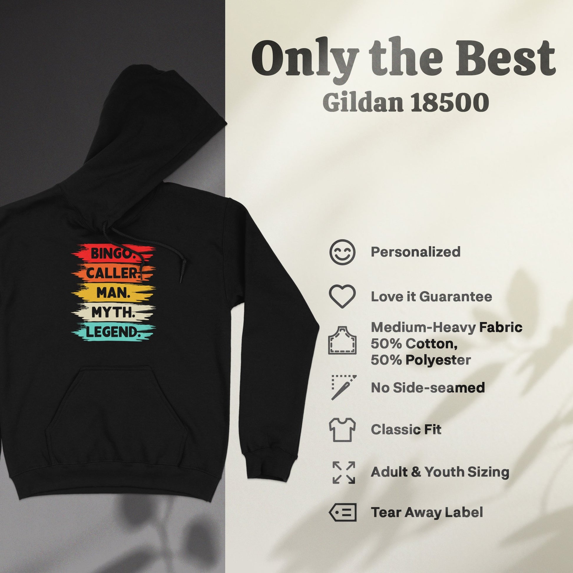 Black Gildan 18500 hoodie with "Bingo Caller, Man, Myth, Legend" text.