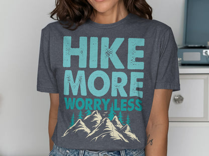 Dark grey t-shirt with "HIKE MORE WORRY LESS" and mountain graphics.