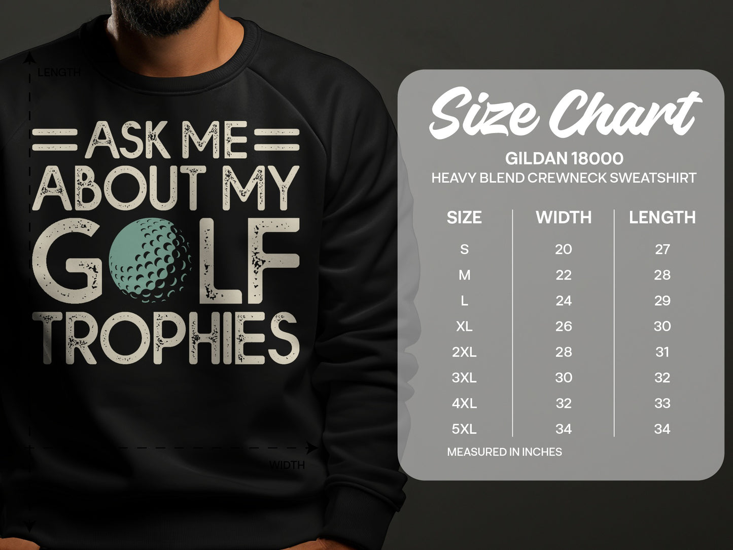 Black sweatshirt with "Ask Me About My Golf Trophies" graphic and size chart.