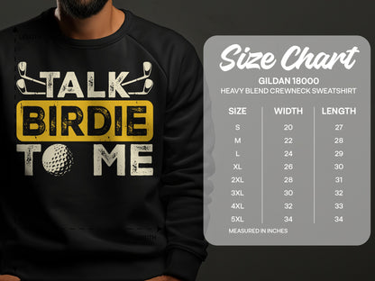 Gildan 18000 sweatshirt size chart with "Talk Birdie to Me" graphic.