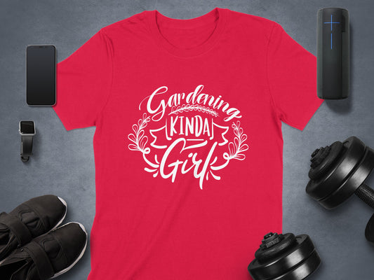 Gardening Kinda Girl Shirt for Casual Outings