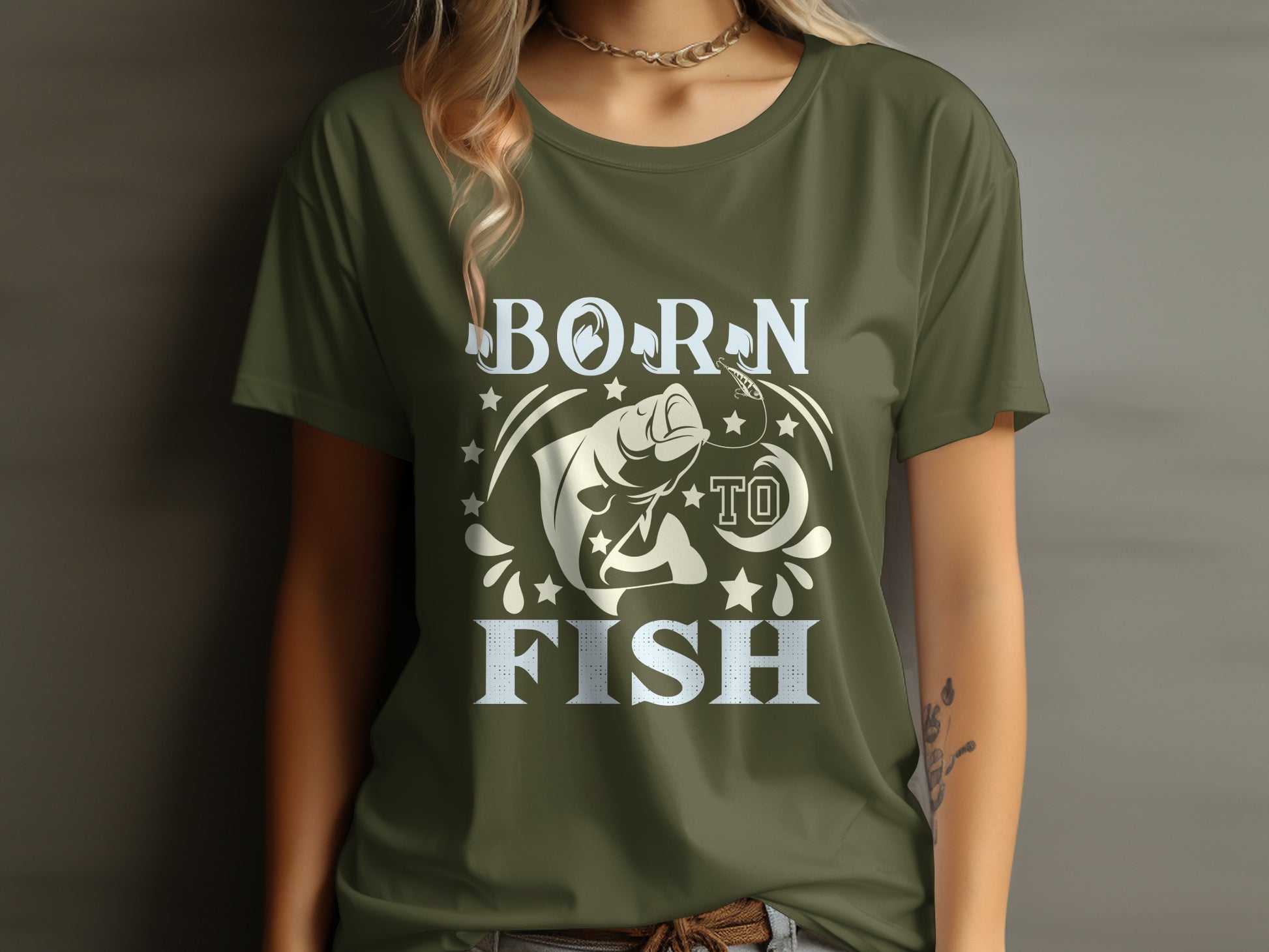 Olive green t-shirt with "Born to Fish" text and jumping fish graphic.