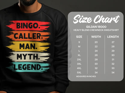 Gildan 18000 sweatshirt size chart with "Bingo. Caller. Man. Myth. Legend." graphic.