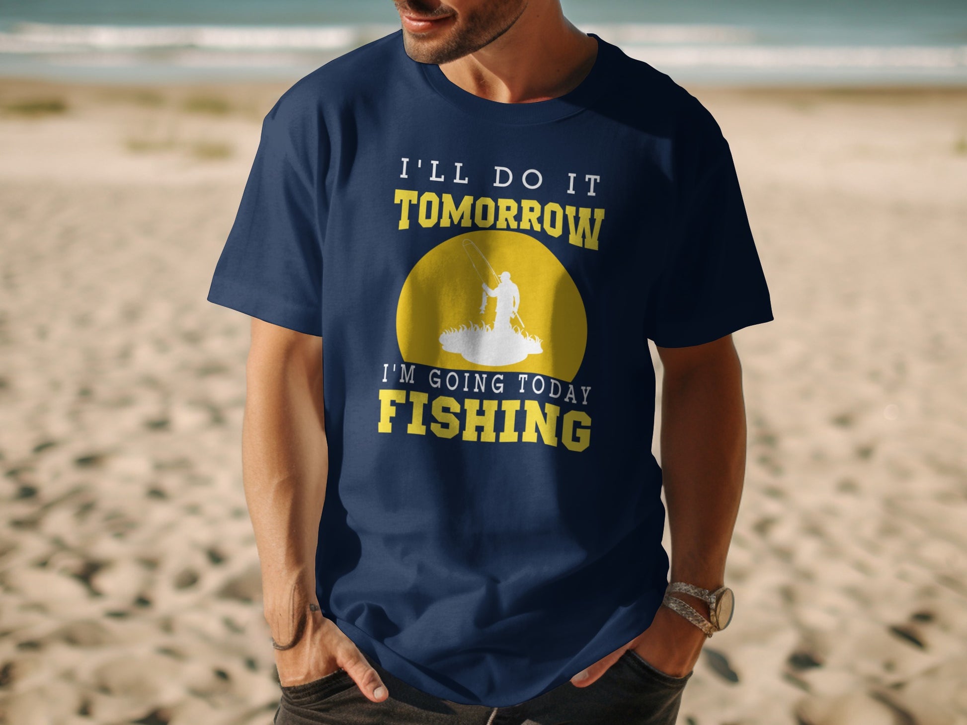 Navy t-shirt with yellow text, "I'll do it tomorrow, I'm going today fishing."