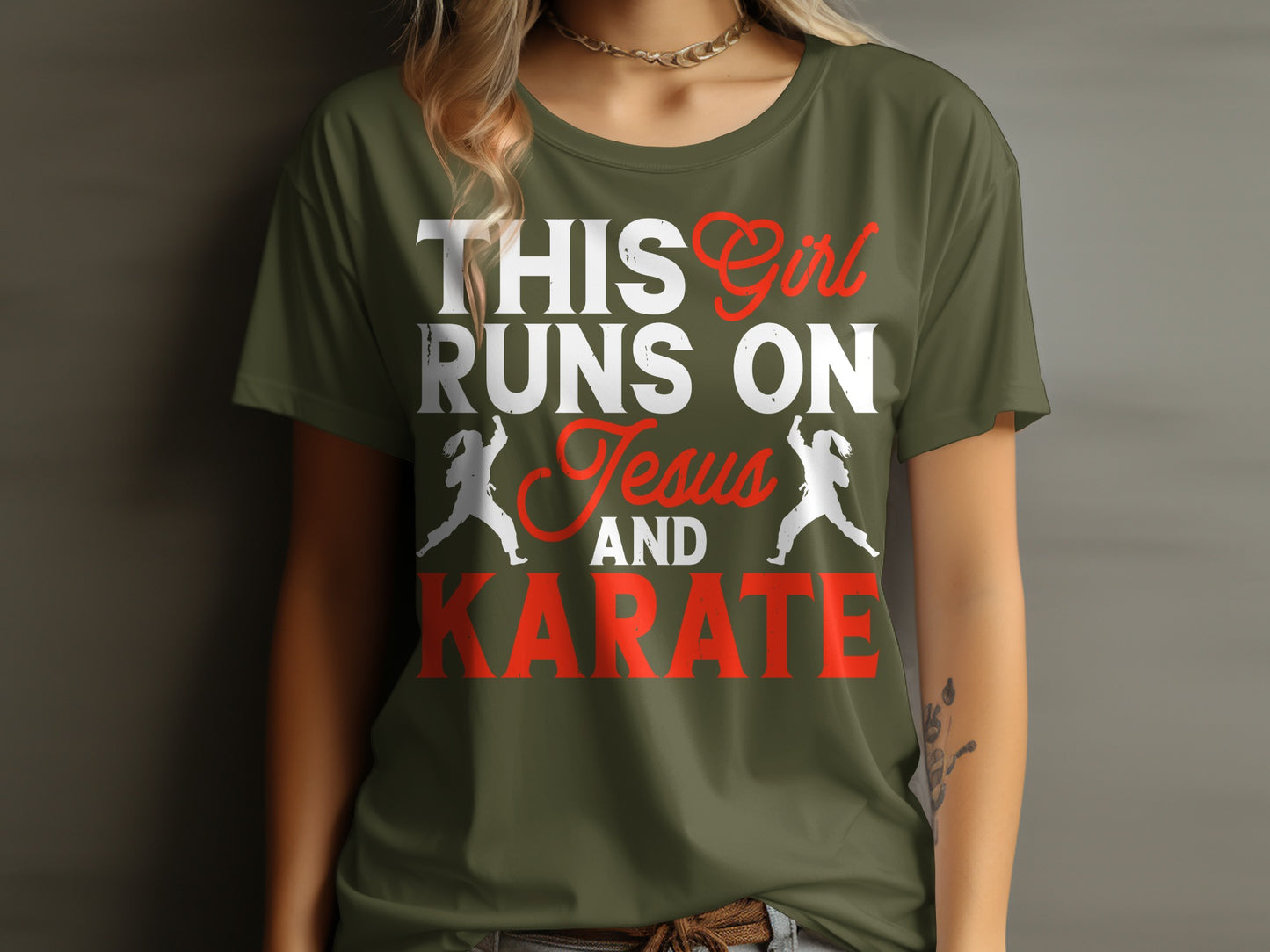 Green t-shirt with white and red text reading "This Girl Runs on Jesus and Karate".