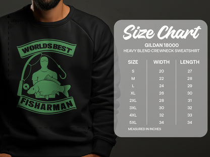 Crewneck sweatshirt size chart with "World's Best Fisherman" graphic.