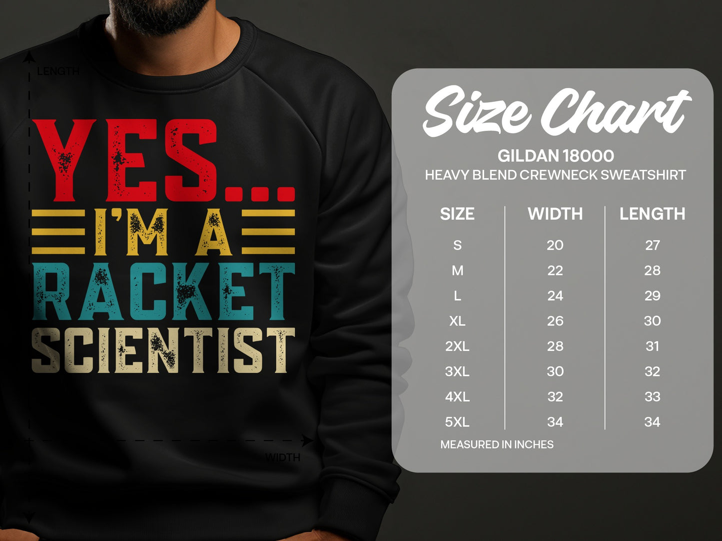 "YES... I'M A RACKET SCIENTIST" text on a sweatshirt next to a size chart.