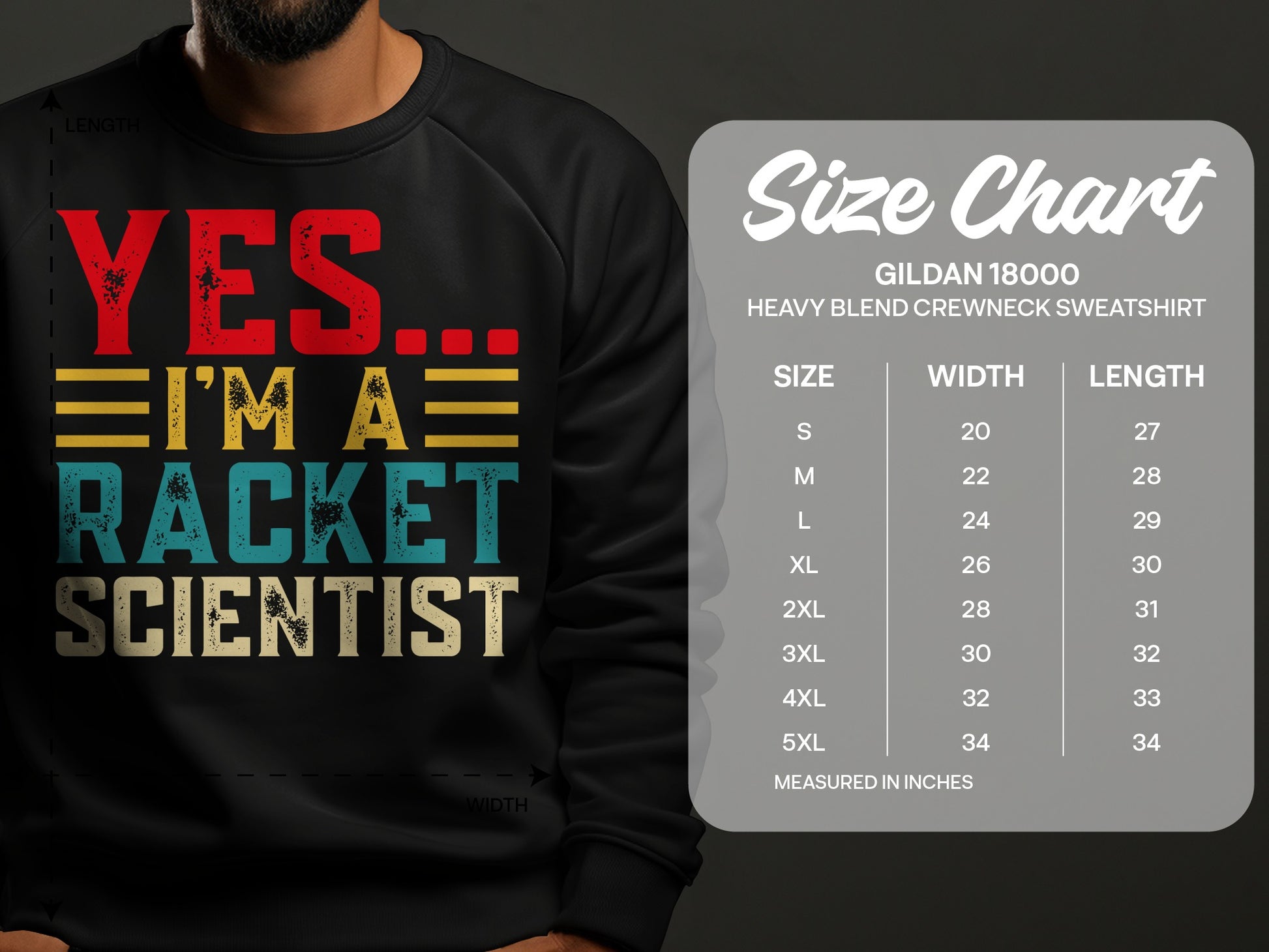 "YES... I'M A RACKET SCIENTIST" text on a sweatshirt next to a size chart.