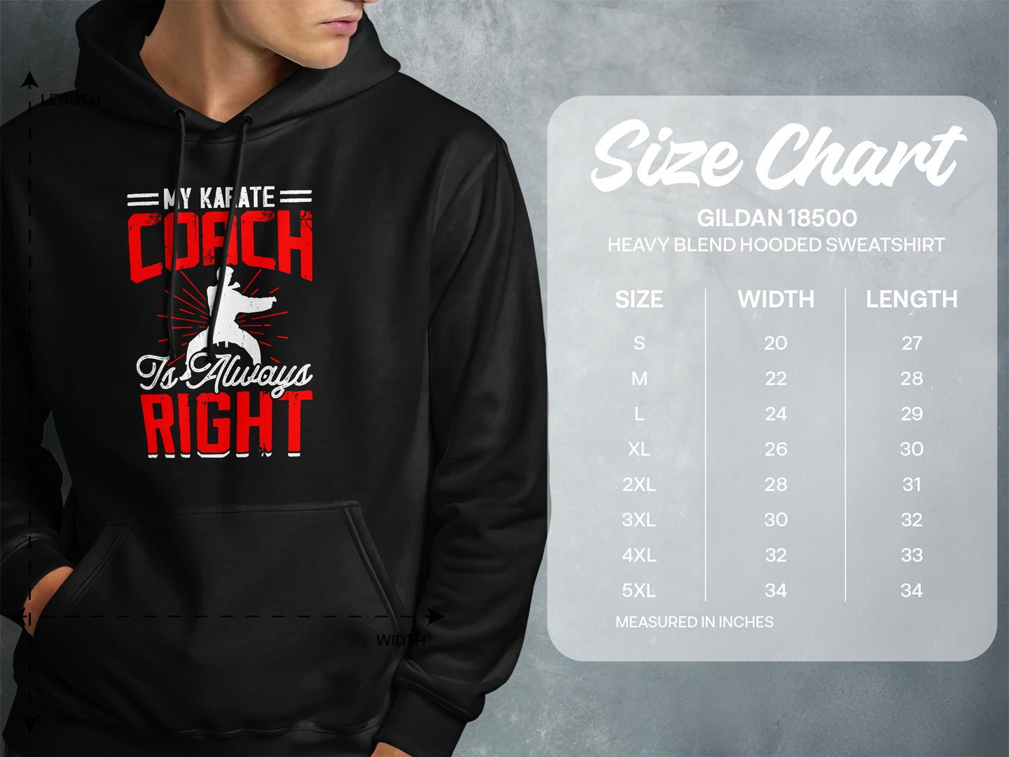 Hoodie with "My Karate Coach Is Always Right" graphic and size chart.