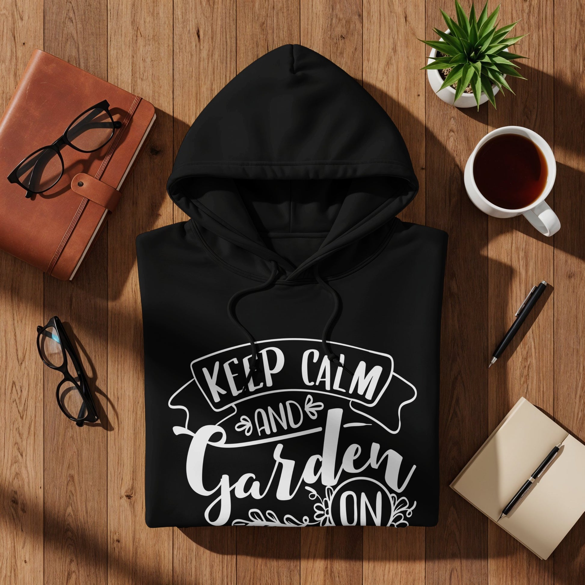 Keep Calm and Garden On Hoodie