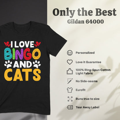 Black t-shirt with "I Love Bingo And Cats" design, Gildan 64000.