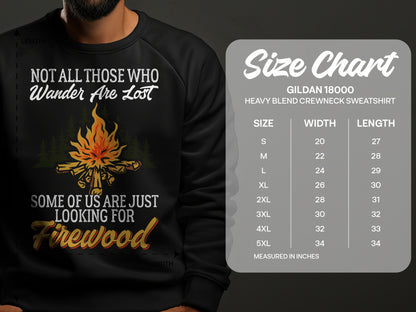 Black sweatshirt with "Not All Those Who Wander Are Lost" and "Firewood" graphic, size chart included.