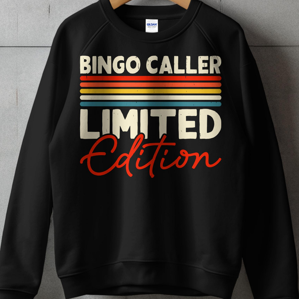 Black sweatshirt with "BINGO CALLER LIMITED EDITION" in colorful text.