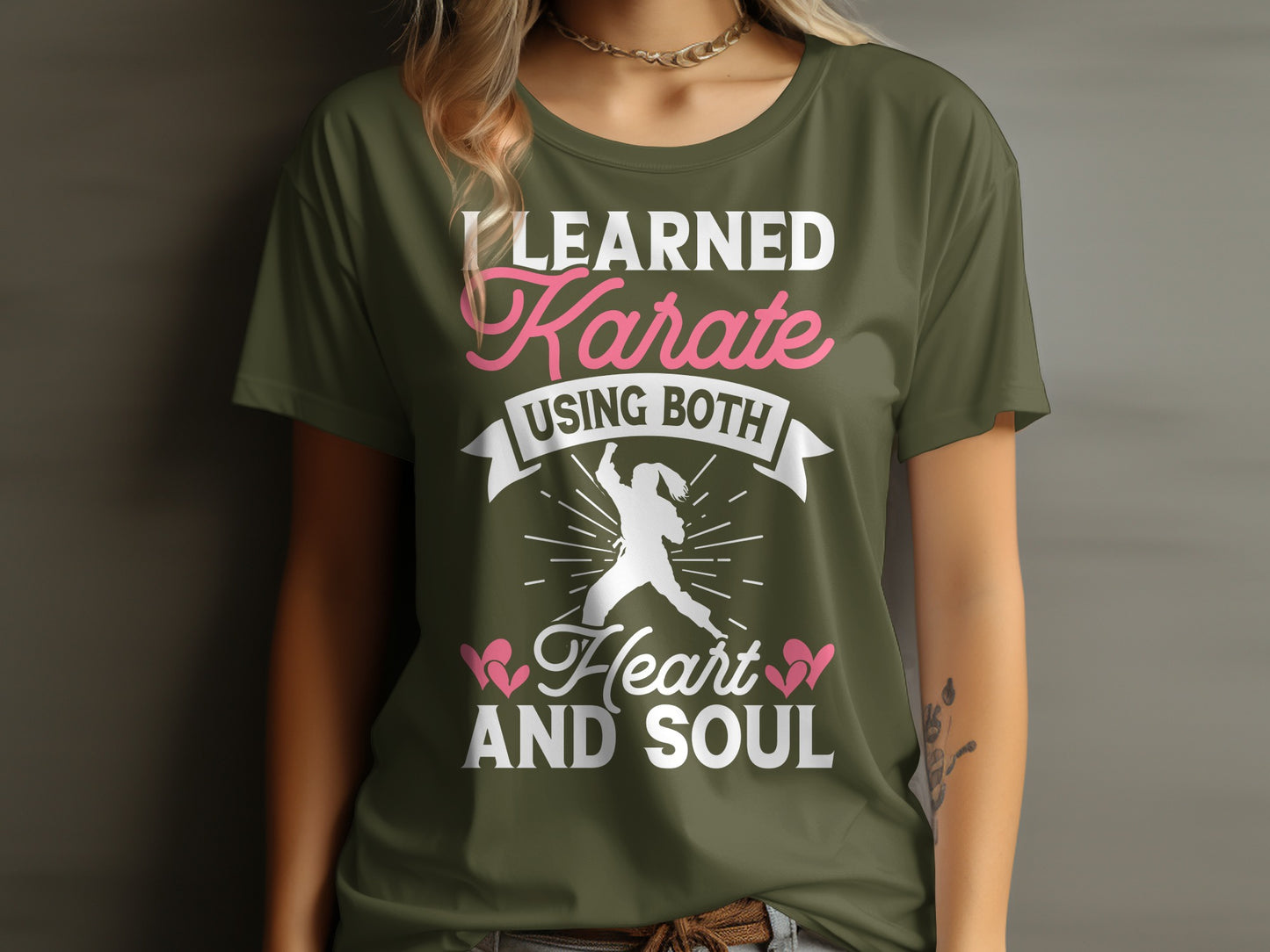 Olive green t-shirt with "I learned karate using both heart and soul" text.