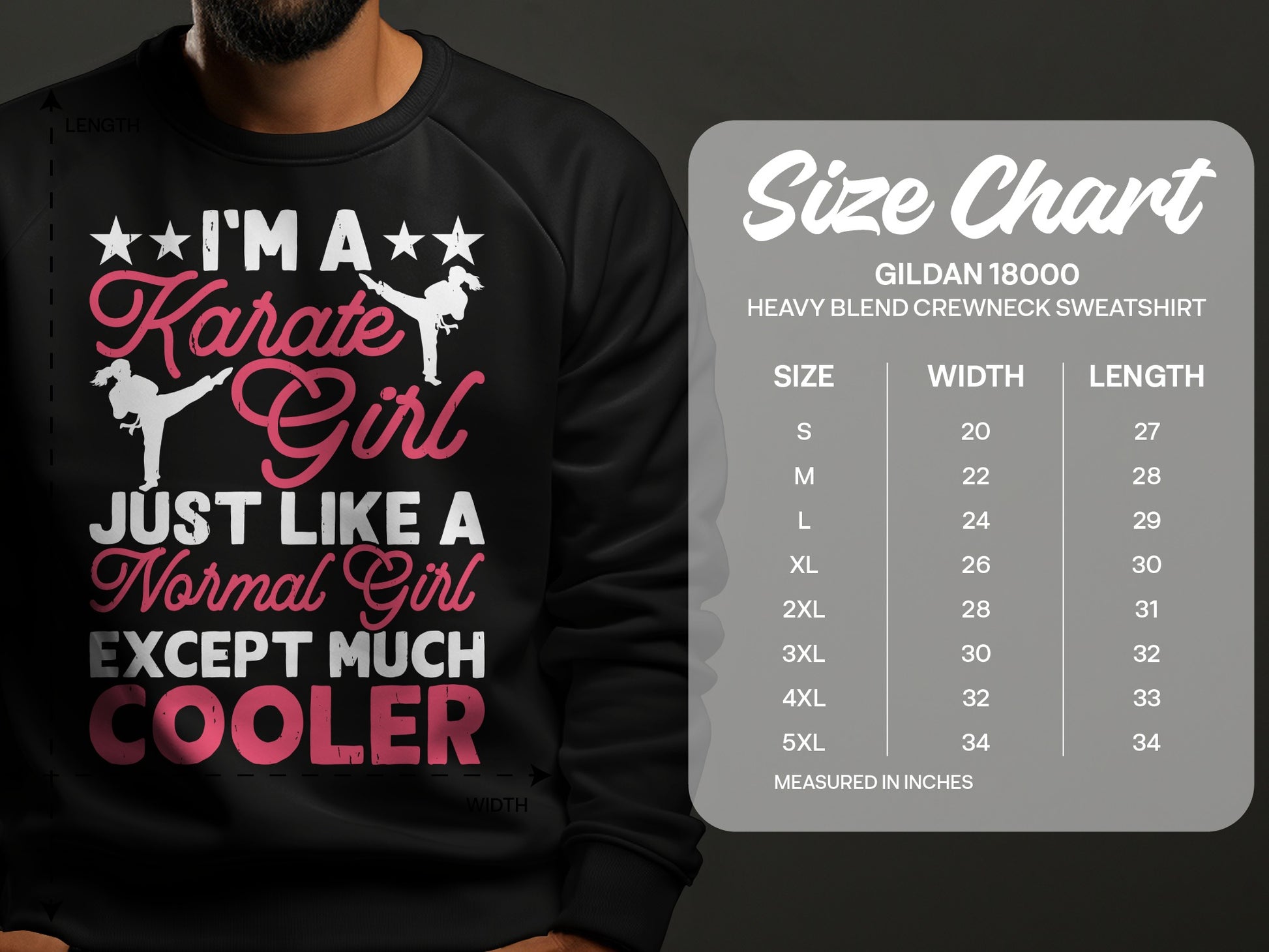 Black sweatshirt with "I'm a Karate Girl Just Like a Normal Girl Except Much Cooler" graphic and size chart.