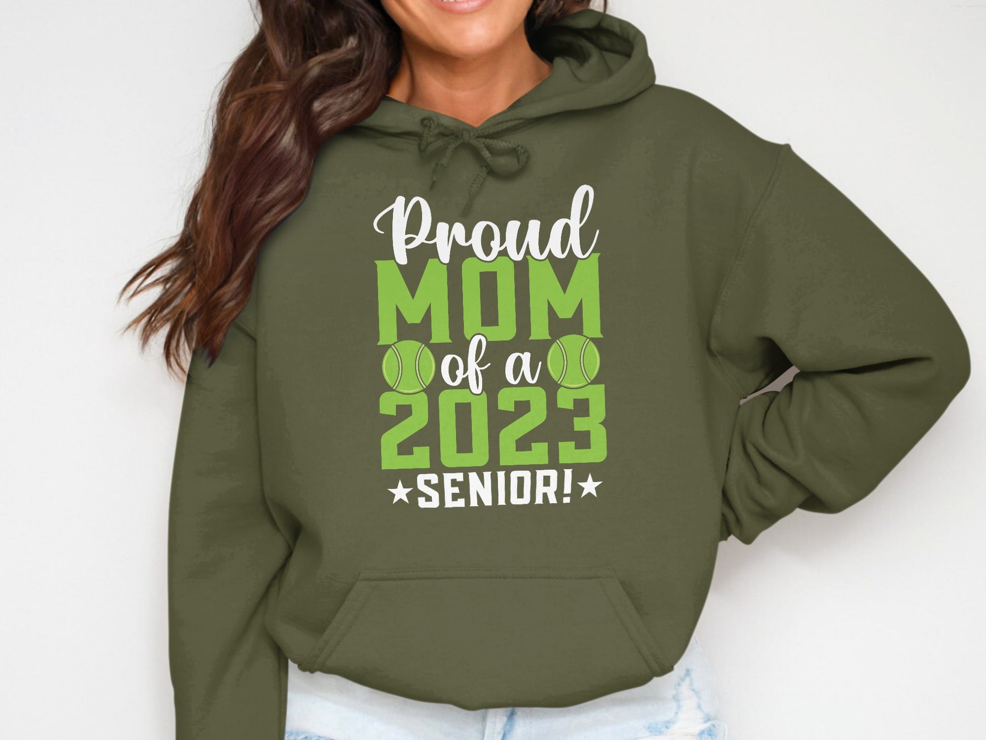 Green hoodie with "Proud Mom of a 2023 SENIOR!" text and tennis balls.
