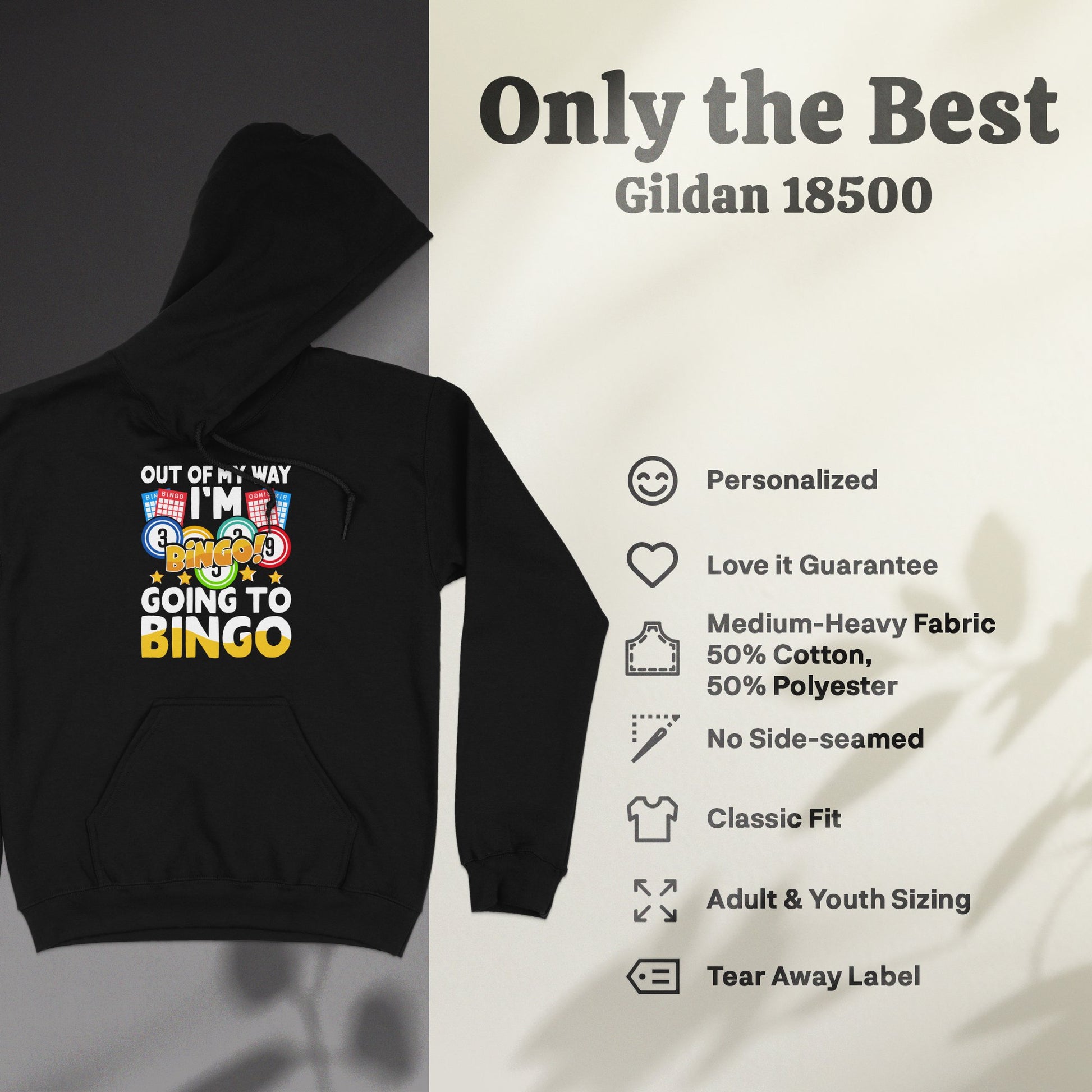 Black Gildan 18500 hoodie with "Bingo" graphic and product features.
