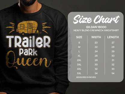 Gildan 18000 sweatshirt size chart with "Trailer Park Queen" graphic.