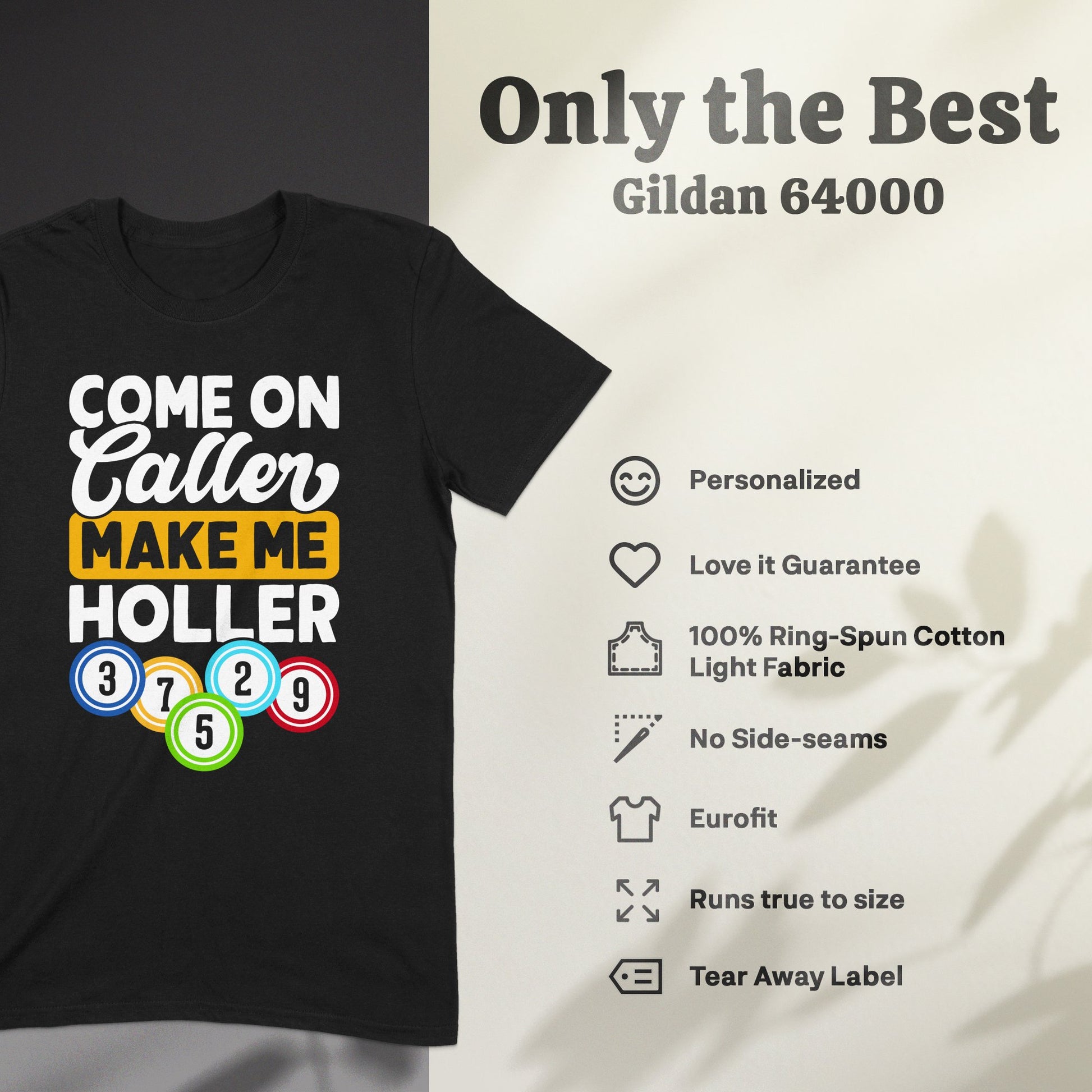 T-shirt with bingo balls and "Come on Caller Make Me Holler" text.