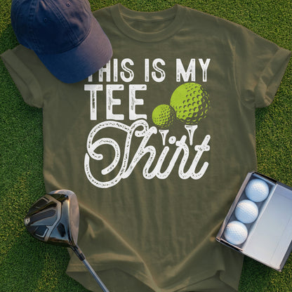 Olive green t-shirt with "This is my Tee Shirt" and golf ball graphics.