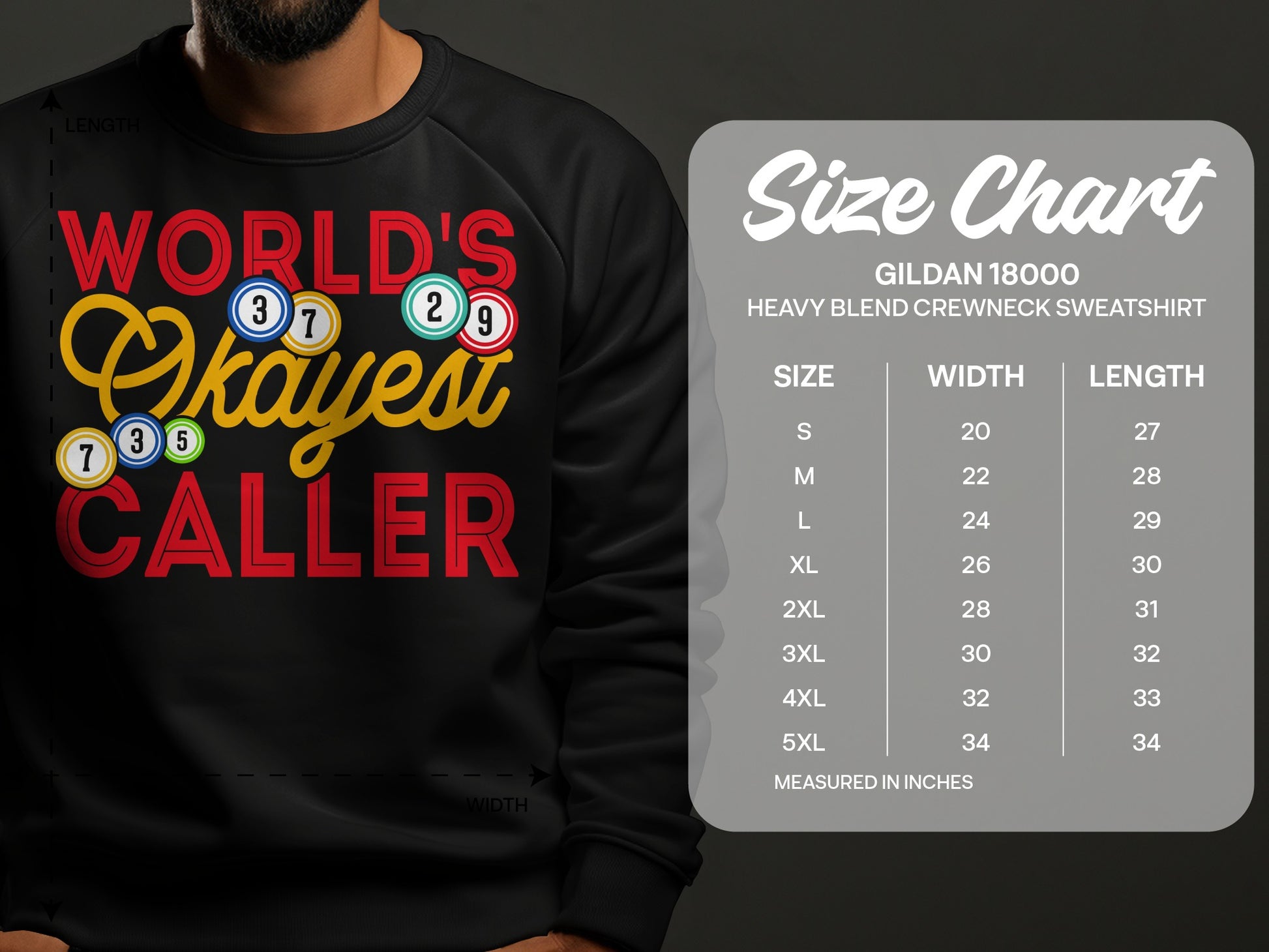 Crewneck sweatshirt size chart with "World's Okayest Caller" graphic.