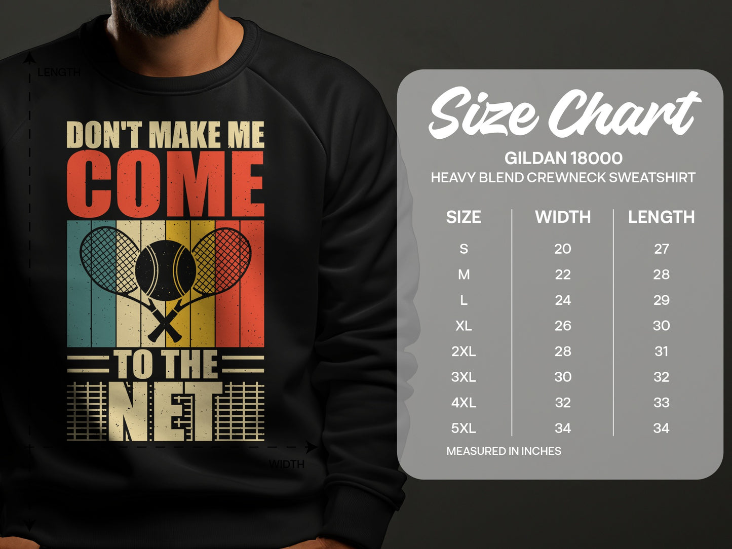 Black sweatshirt with "Don't Make Me Come To The Net" tennis graphic and size chart.