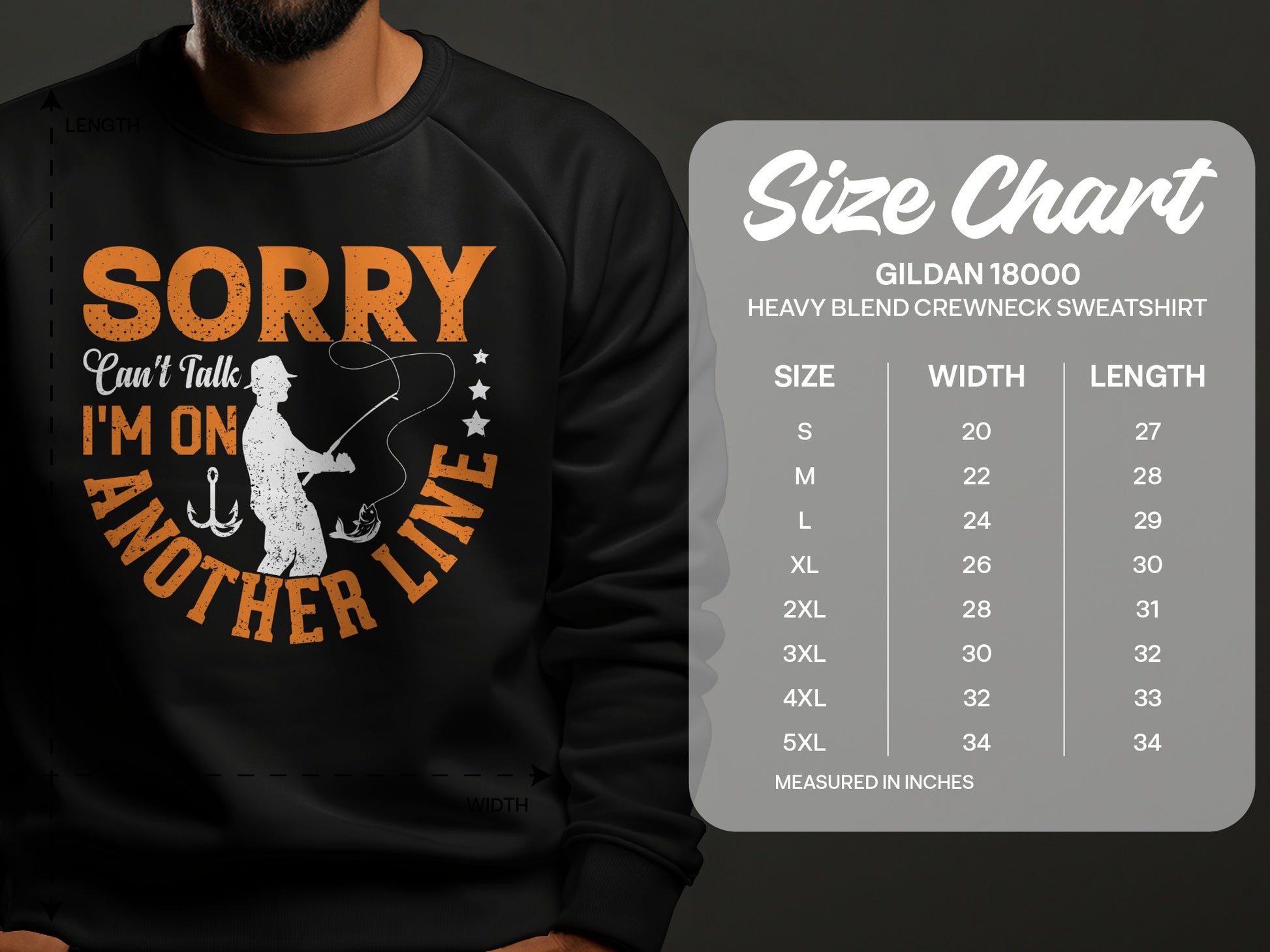 Sweatshirt with "Sorry, Can't Talk, I'm On Another Line" graphic and size chart.