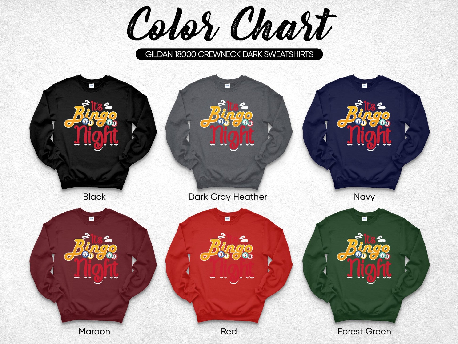 Color chart of Gildan 18000 dark crewneck sweatshirts with "Bingo Night" design.