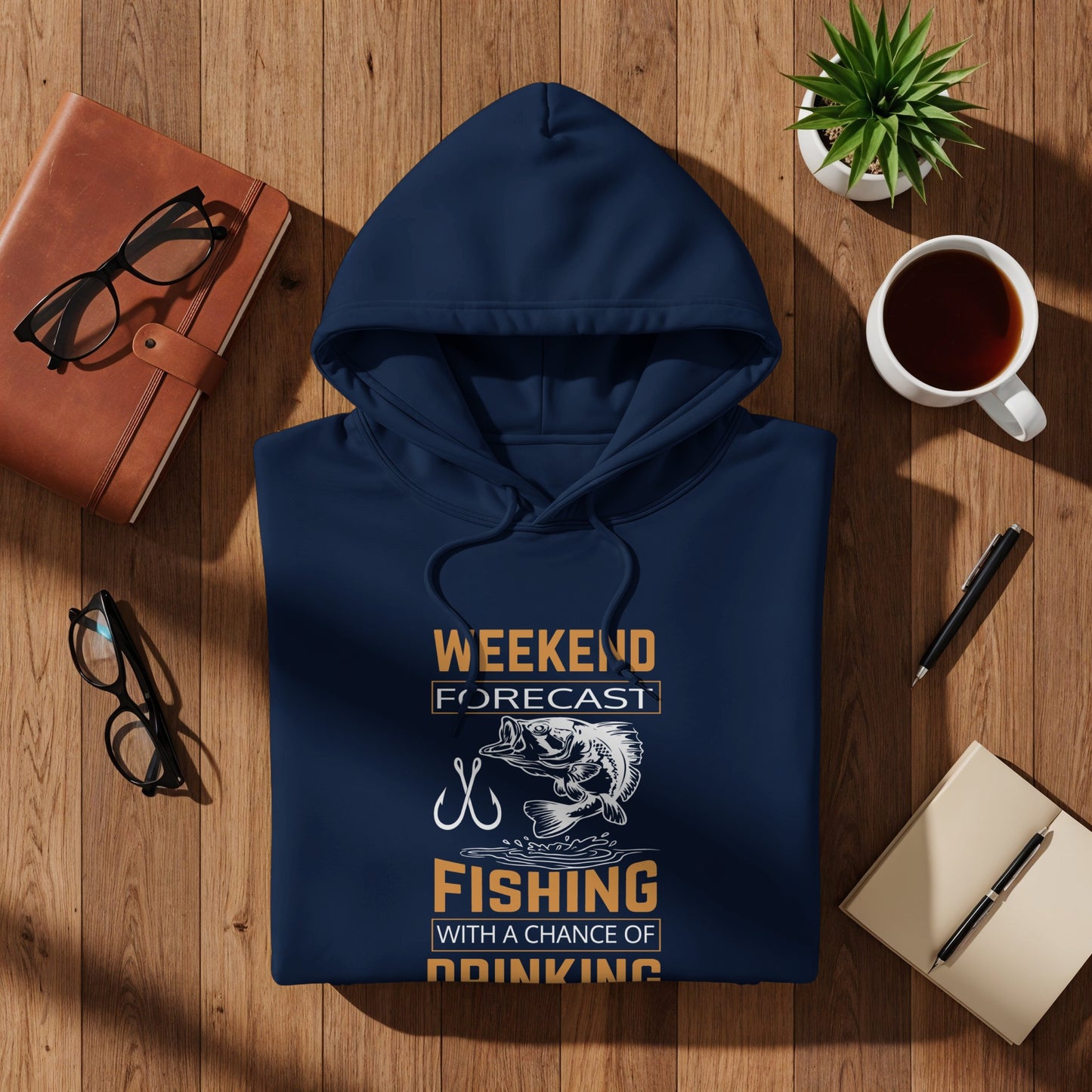 Navy blue hooded sweatshirt with "Weekend Forecast Fishing with a Chance of Drinking" text and fish graphic.