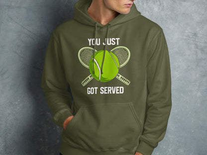 Green hoodie with tennis ball and rackets graphic and "YOU JUST GOT SERVED" text.