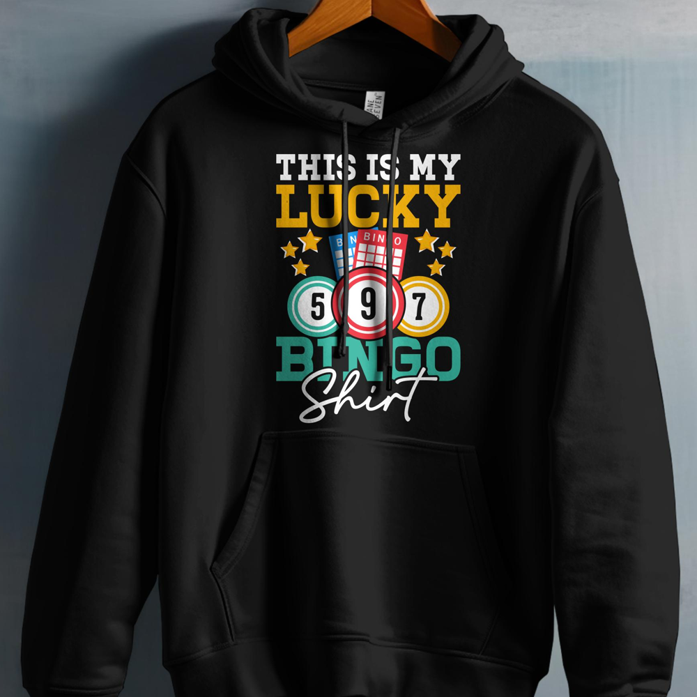 Black hoodie with "This Is My Bingo Shirt" and Bingo numbers 597.