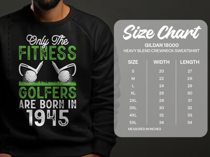 Black sweatshirt with "Fitness Golfers Are Born In 1945" graphic and size chart.